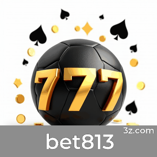 bet813: Cassino Premiado e Pagamentos Rápidos